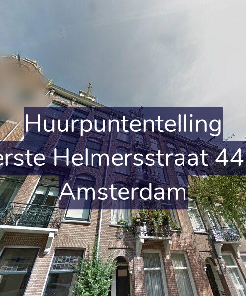 Foto gevel Huurpuntentelling voor Eerste Helmersstraat 44-2, Amsterdam