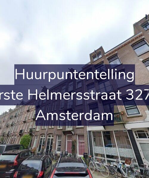 Foto gevel Huurpuntentelling voor Eerste Helmersstraat 327-3, Amsterdam
