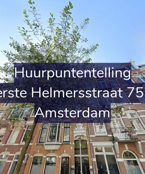 Foto gevel Huurpuntentelling voor Eerste Helmersstraat 75-2, Amsterdam