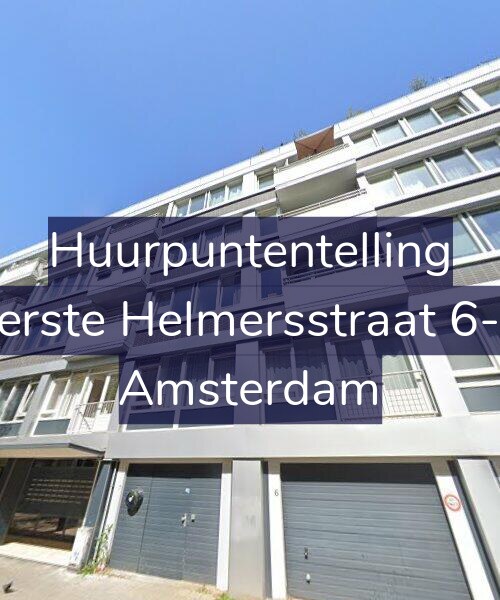 Foto gevel Huurpuntentelling voor Eerste Helmersstraat 6-B, Amsterdam