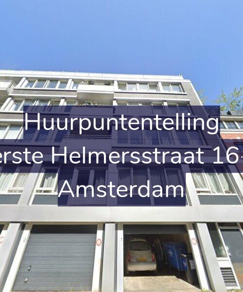 Foto gevel Huurpuntentelling voor Eerste Helmersstraat 16-A, Amsterdam