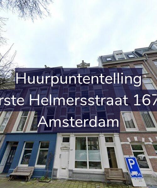 Foto gevel Huurpuntentelling voor Eerste Helmersstraat 167-2, Amsterdam