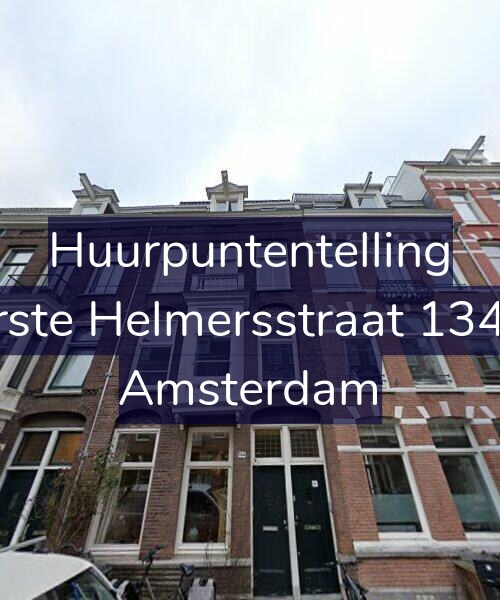 Foto gevel Huurpuntentelling voor Eerste Helmersstraat 134-H, Amsterdam