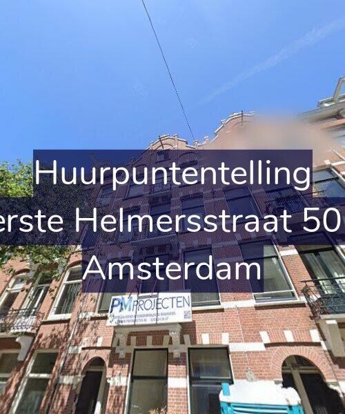 Foto gevel Huurpuntentelling voor Eerste Helmersstraat 50-3, Amsterdam