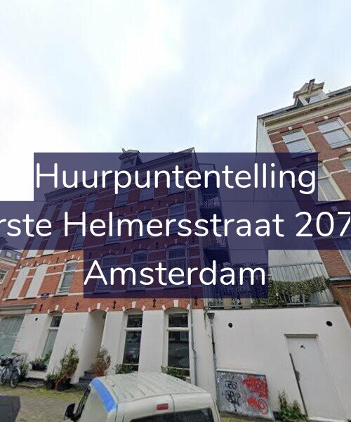 Foto gevel Huurpuntentelling voor Eerste Helmersstraat 207-A, Amsterdam
