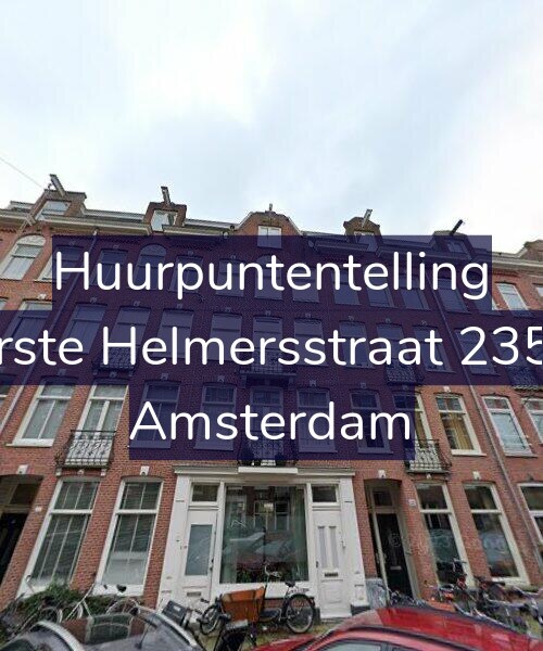 Foto gevel Huurpuntentelling voor Eerste Helmersstraat 235-3, Amsterdam