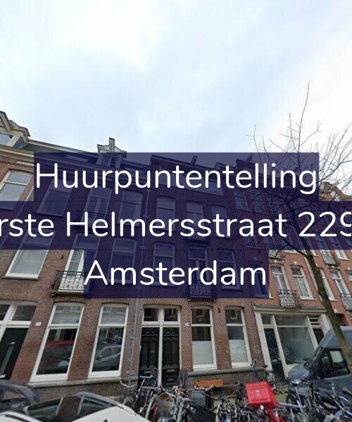 Foto gevel Huurpuntentelling voor Eerste Helmersstraat 229-3, Amsterdam