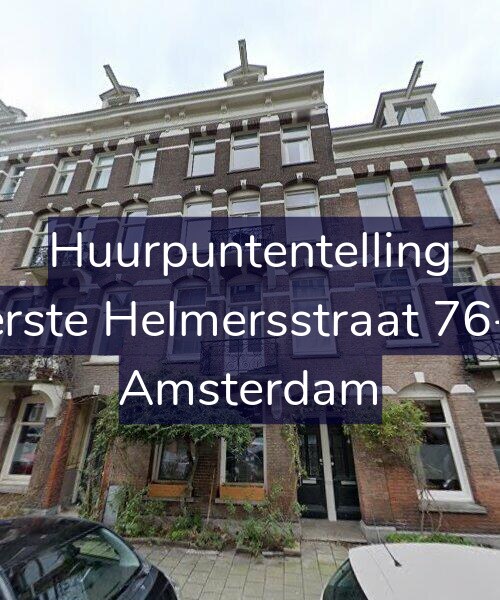 Foto gevel Huurpuntentelling voor Eerste Helmersstraat 76-H, Amsterdam
