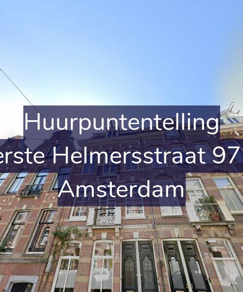 Foto gevel Huurpuntentelling voor Eerste Helmersstraat 97-3, Amsterdam