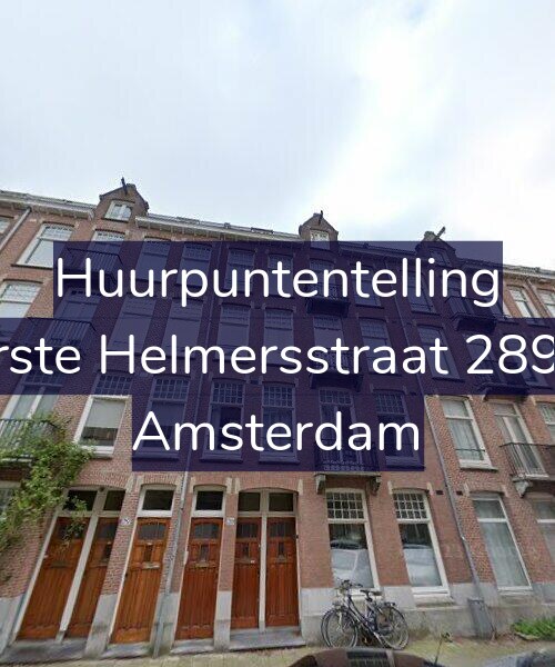 Foto gevel Huurpuntentelling voor Eerste Helmersstraat 289-H, Amsterdam