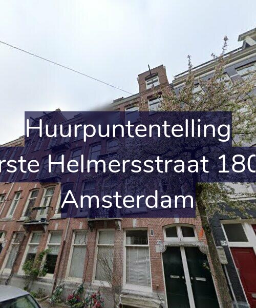 Foto gevel Huurpuntentelling voor Eerste Helmersstraat 180-1, Amsterdam