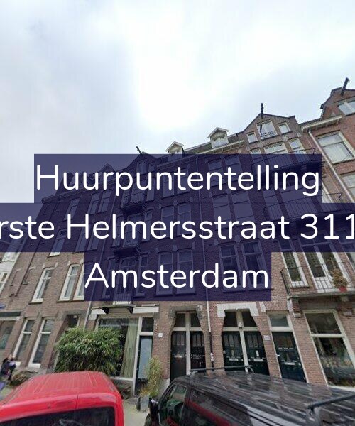 Foto gevel Huurpuntentelling voor Eerste Helmersstraat 311-3, Amsterdam