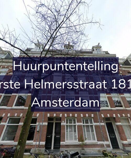 Foto gevel Huurpuntentelling voor Eerste Helmersstraat 181-2, Amsterdam
