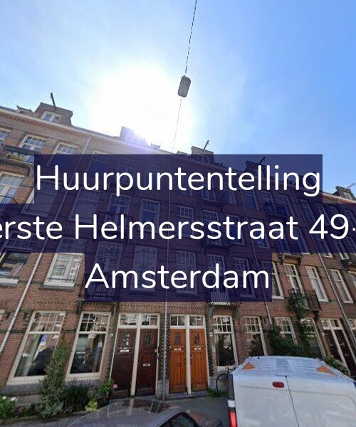 Foto gevel Huurpuntentelling voor Eerste Helmersstraat 49-H, Amsterdam