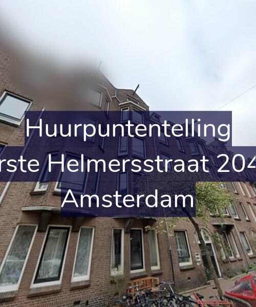 Foto gevel Huurpuntentelling voor Eerste Helmersstraat 204-1, Amsterdam