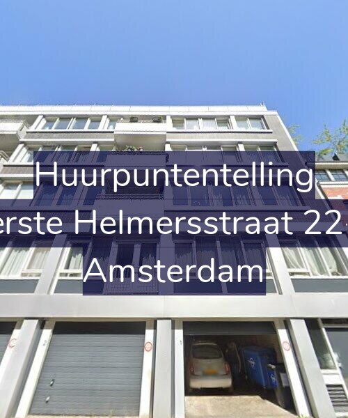 Foto gevel Huurpuntentelling voor Eerste Helmersstraat 22-C, Amsterdam