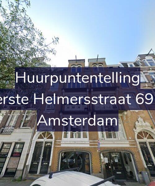 Foto gevel Huurpuntentelling voor Eerste Helmersstraat 69-1, Amsterdam