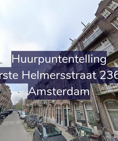 Foto gevel Huurpuntentelling voor Eerste Helmersstraat 236-3, Amsterdam