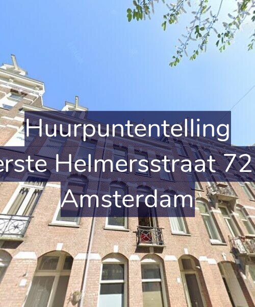 Foto gevel Huurpuntentelling voor Eerste Helmersstraat 72-2, Amsterdam