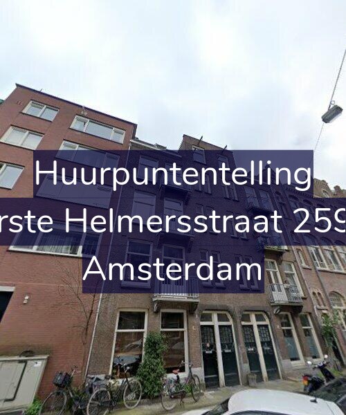 Foto gevel Huurpuntentelling voor Eerste Helmersstraat 259-3, Amsterdam