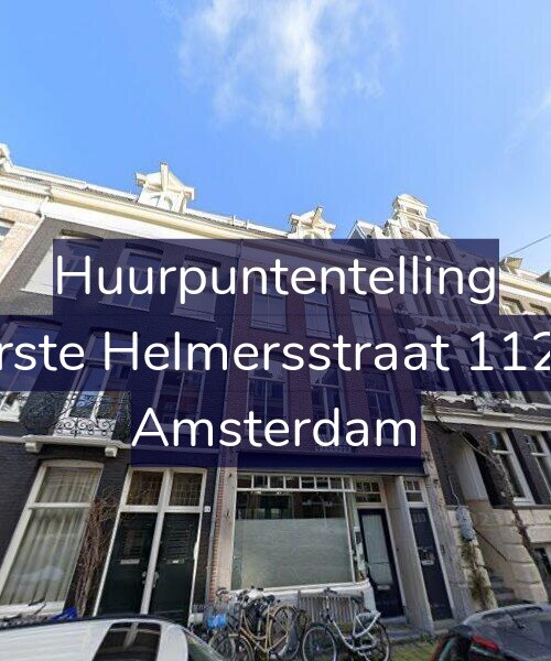 Foto gevel Huurpuntentelling voor Eerste Helmersstraat 112-1, Amsterdam