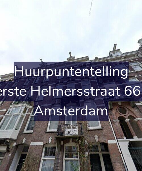 Foto gevel Huurpuntentelling voor Eerste Helmersstraat 66-2, Amsterdam