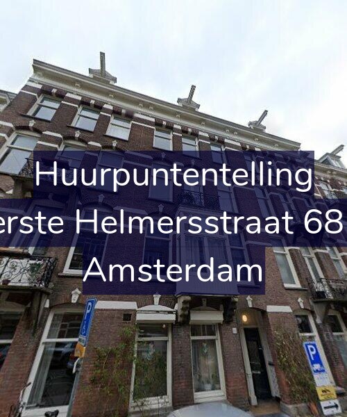 Foto gevel Huurpuntentelling voor Eerste Helmersstraat 68-1, Amsterdam