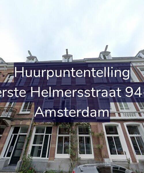 Foto gevel Huurpuntentelling voor Eerste Helmersstraat 94-B, Amsterdam