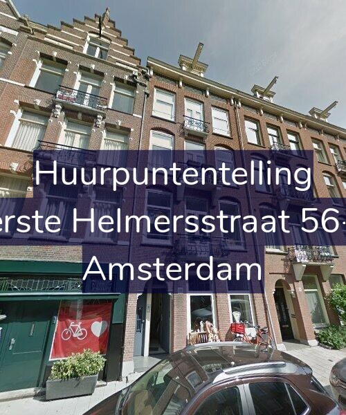 Foto gevel Huurpuntentelling voor Eerste Helmersstraat 56-H, Amsterdam