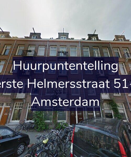 Foto gevel Huurpuntentelling voor Eerste Helmersstraat 51-H, Amsterdam