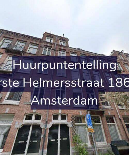 Foto gevel Huurpuntentelling voor Eerste Helmersstraat 186-H, Amsterdam