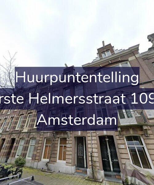 Foto gevel Huurpuntentelling voor Eerste Helmersstraat 109-1, Amsterdam