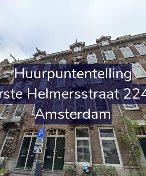 Foto gevel Huurpuntentelling voor Eerste Helmersstraat 224-3, Amsterdam