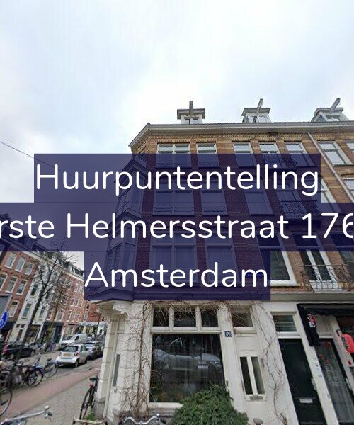 Foto gevel Huurpuntentelling voor Eerste Helmersstraat 176-1, Amsterdam