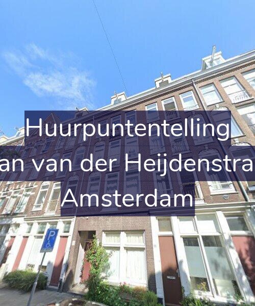 Foto gevel Huurpuntentelling voor Eerste Jan van der Heijdenstraat 33-D, Amsterdam