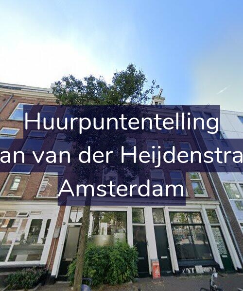 Foto gevel Huurpuntentelling voor Eerste Jan van der Heijdenstraat 18-3, Amsterdam