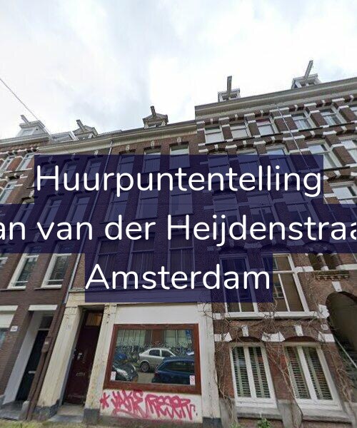 Foto gevel Huurpuntentelling voor Eerste Jan van der Heijdenstraat 102-3, Amsterdam