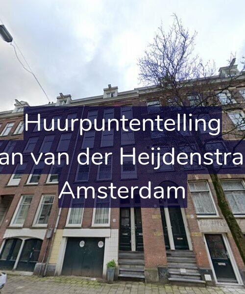Foto gevel Huurpuntentelling voor Eerste Jan van der Heijdenstraat 70-O, Amsterdam