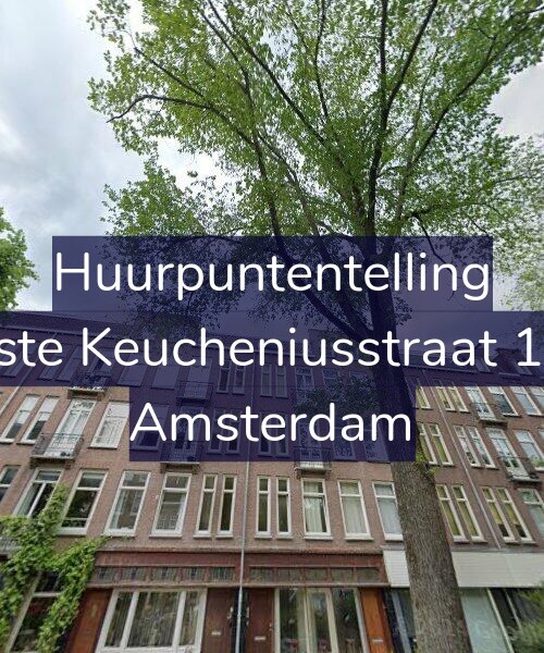 Foto gevel Huurpuntentelling voor Eerste Keucheniusstraat 16-3, Amsterdam
