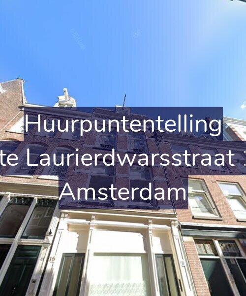 Foto gevel Huurpuntentelling voor Eerste Laurierdwarsstraat 15-2, Amsterdam