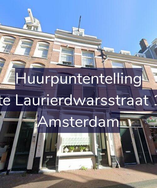 Foto gevel Huurpuntentelling voor Eerste Laurierdwarsstraat 15-H, Amsterdam
