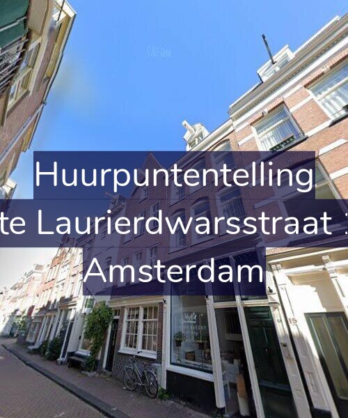 Foto gevel Huurpuntentelling voor Eerste Laurierdwarsstraat 13-1, Amsterdam