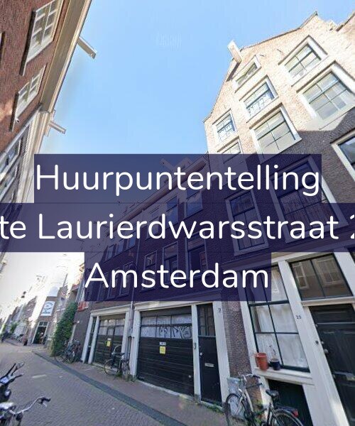 Foto gevel Huurpuntentelling voor Eerste Laurierdwarsstraat 21-1, Amsterdam