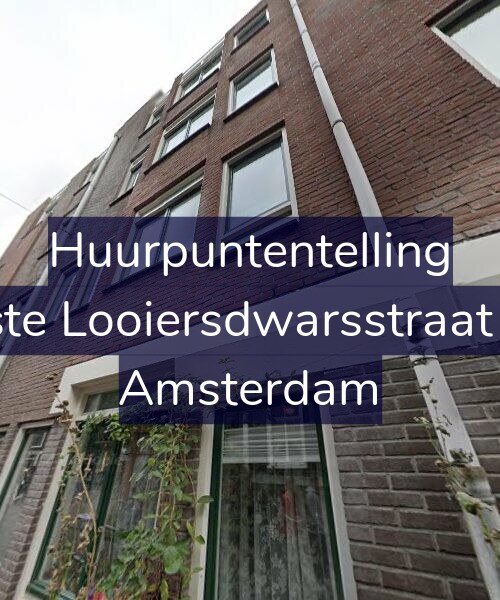 Foto gevel Huurpuntentelling voor Eerste Looiersdwarsstraat 7-A, Amsterdam