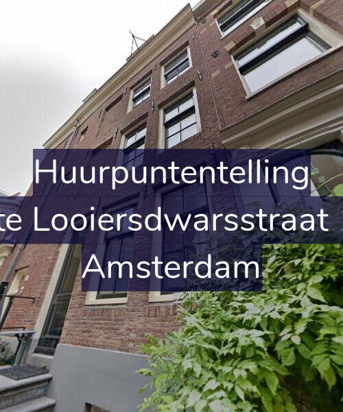 Foto gevel Huurpuntentelling voor Eerste Looiersdwarsstraat 11-B, Amsterdam