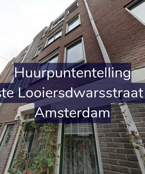 Foto gevel Huurpuntentelling voor Eerste Looiersdwarsstraat 7-C, Amsterdam
