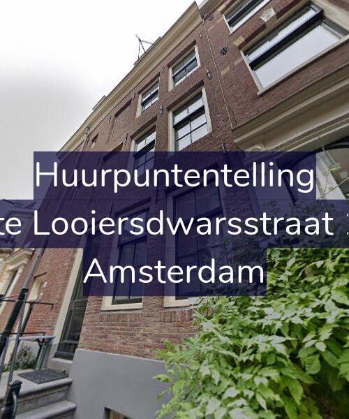 Foto gevel Huurpuntentelling voor Eerste Looiersdwarsstraat 11-A, Amsterdam