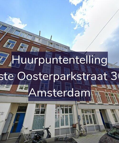 Foto gevel Huurpuntentelling voor Eerste Oosterparkstraat 30-A, Amsterdam