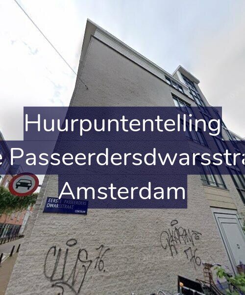 Foto gevel Huurpuntentelling voor Eerste Passeerdersdwarsstraat 28, Amsterdam