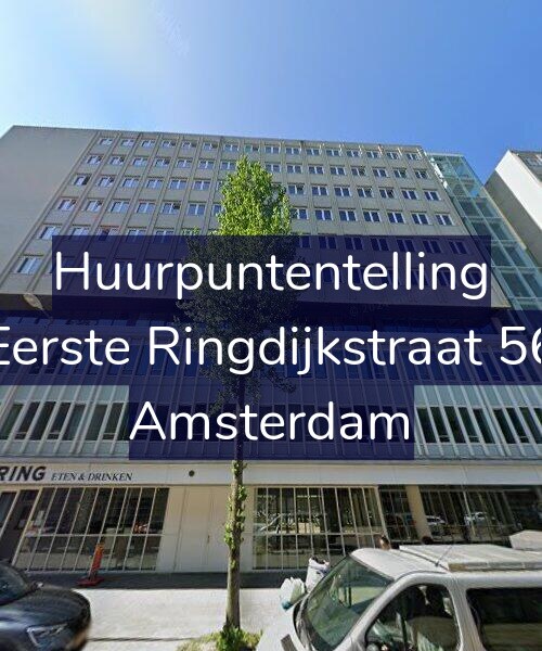 Foto gevel Huurpuntentelling voor Eerste Ringdijkstraat 56, Amsterdam